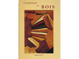 72 Essences de bois / Collectif