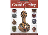 Complete book of Gourd Carving / Widess